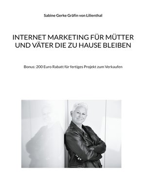 cover image of Internet Marketing für Mütter und Väter die zu Hause bleiben